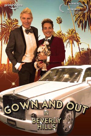 Gown and Out in Beverly Hills (2019) poster