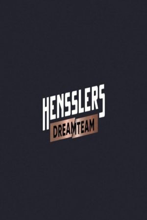 Hensslers Dreamteam (2025) poster