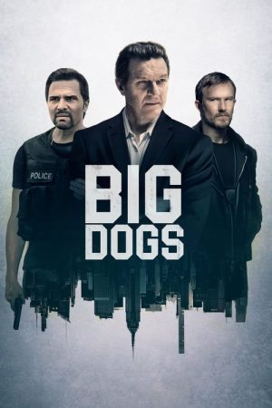 Big Dogs (2020) poster