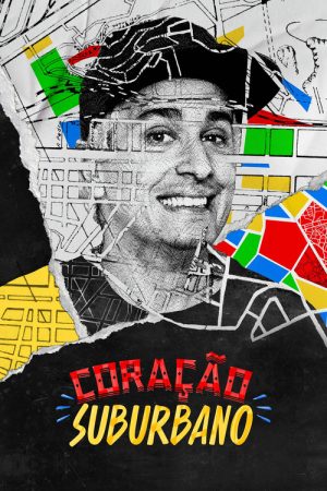 Coração Suburbano (2022) poster