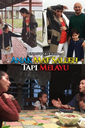Anak Mat Salleh Tapi Melayu (2016) poster