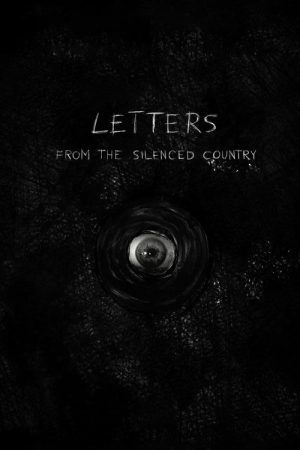 Letters from the Silenced Country (2026) poster