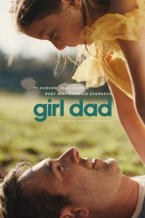 Girl Dad (2025) poster