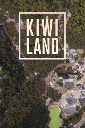 Kiwiland (2019) poster