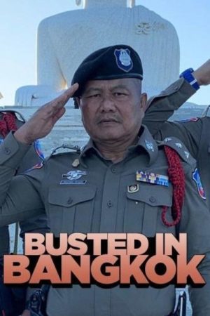 Busted in Bangkok (2020) poster