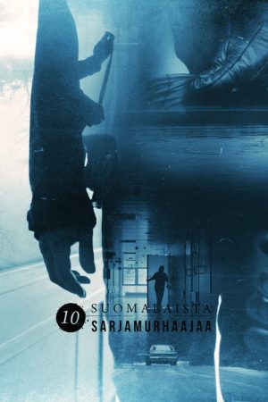 10 Suomalaista sarjamurhaajaa (2021) poster