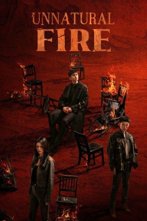 Unnatural Fire (2025) poster