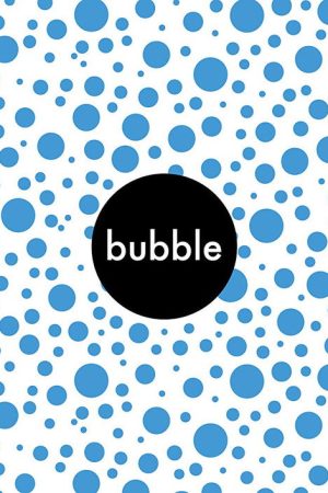 Bubble (2019) poster