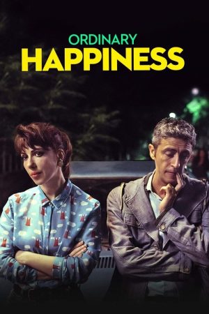 Ordinary Happiness (2019) poster