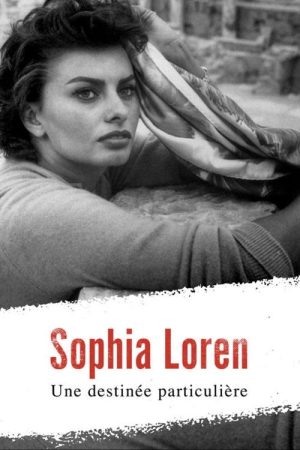 Sophia Loren, a special destiny (2019) poster