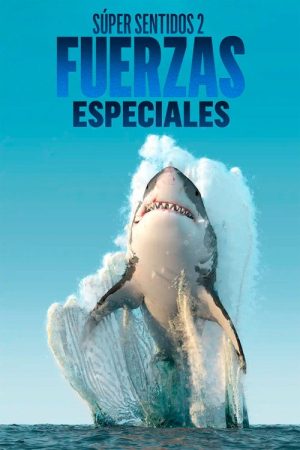 Súper Sentidos 2: Fuerzas Especiales (2017) poster