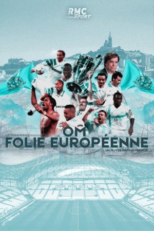 OM, Folie Européenne (2020) poster