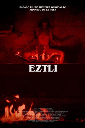 Eztli (2024) poster