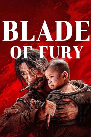 Blade of Fury (2024) poster