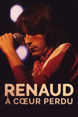 Renaud, à cœur perdu (2026) poster