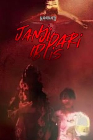 Janji Dari Iblis (2021) poster