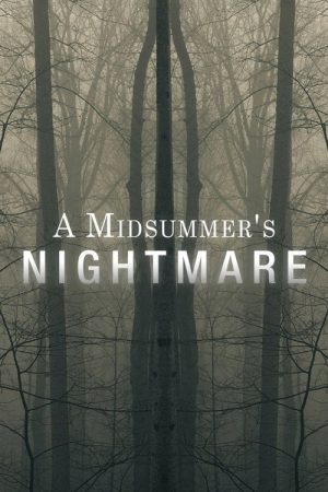 A Midsummer’s Nightmare (2017) poster