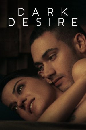 Dark Desire (2020) poster