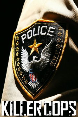 Killer Cops (2017) poster
