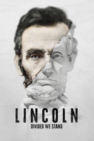 Lincoln: Divided We Stand (2021) poster