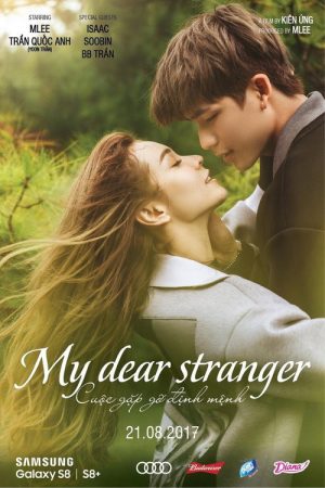 My Dear Stranger (2017) poster