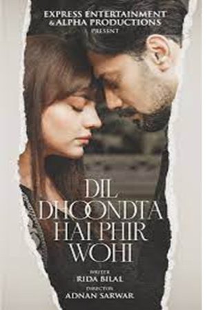 Dil Dhoondta Hai Phir Wohi (2025) poster