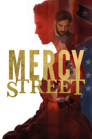 Mercy Street (2016) poster