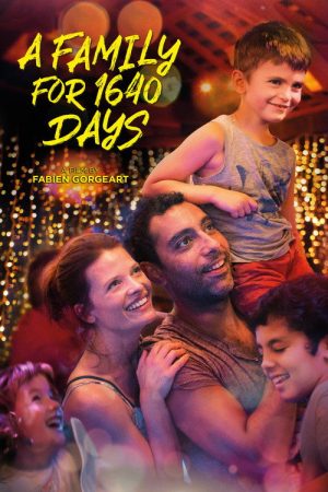 A Family For 1640 Days (2022) poster
