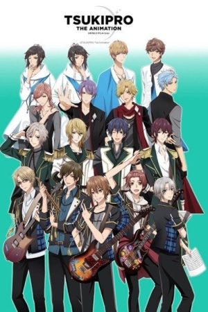 TsukiPro the Animation (2017) poster