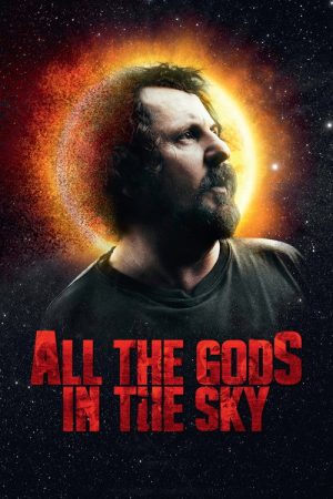 All the Gods in the Sky (2019) poster