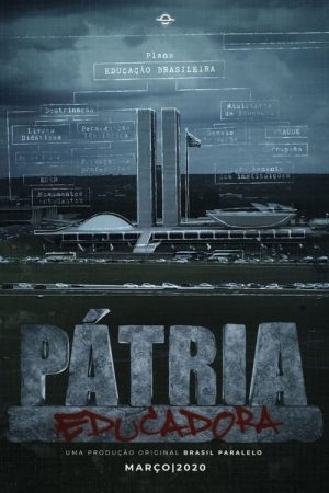 Pátria Educadora (2020) poster