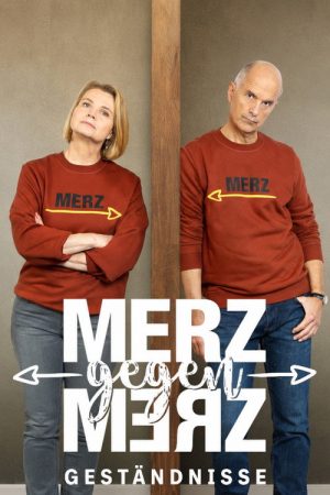 Merz gegen Merz – Geständnisse (2026) poster