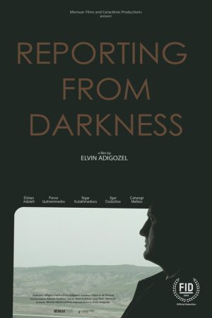 Reporting from Darkness (2018) poster