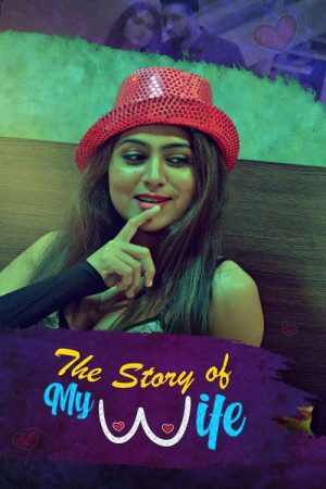 The Story of My Wife (2020) poster