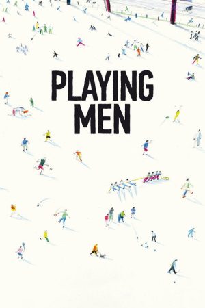 Playing Men (2017) poster