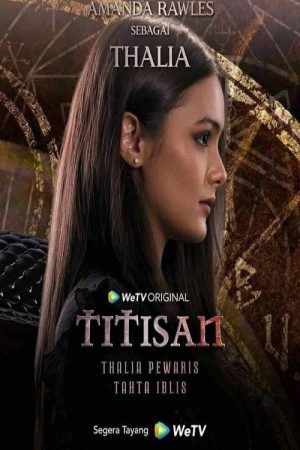 Titisan: Thalia Pewaris Tahta Iblis (2020) poster