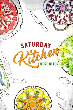 Saturday Kitchen Best Bites (2016) poster