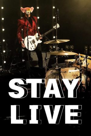 Stay Live (2021) poster