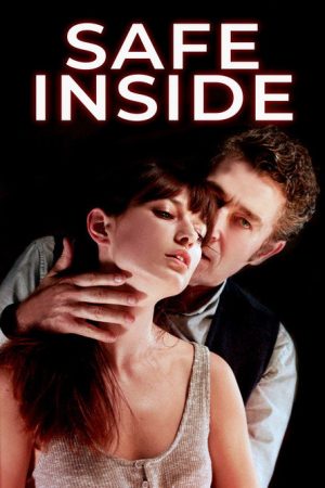 Safe Inside (2019) poster