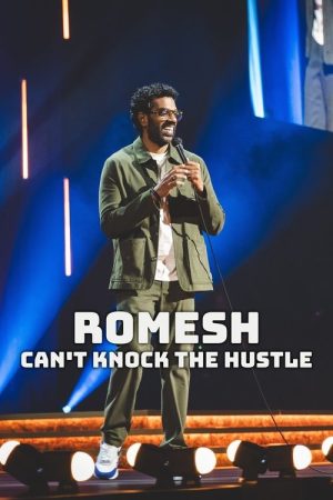 Romesh: Can’t Knock the Hustle (2025) poster