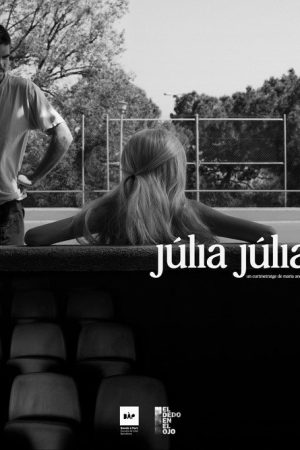 Júlia Júlia (2025) poster