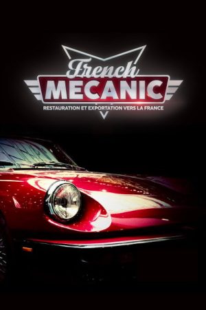 French mecanic : restauration et exportation vers la France (2023) poster