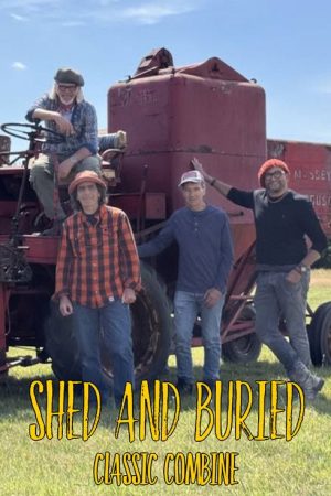 Shed and Buried: Classic Combine (2025) poster