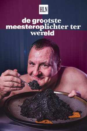 De Grootste Meesteroplichter ter Wereld (2022) poster