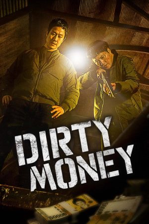 Dirty Money (2024) poster