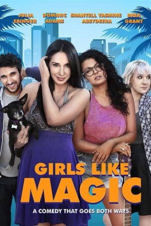 Girls Like Magic (2018) poster