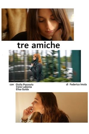 Tre amiche (2022) poster