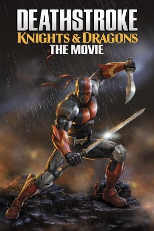 Deathstroke: Knights & Dragons – The Movie (2020) poster