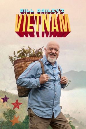 Bill Bailey’s Vietnam (2025) poster