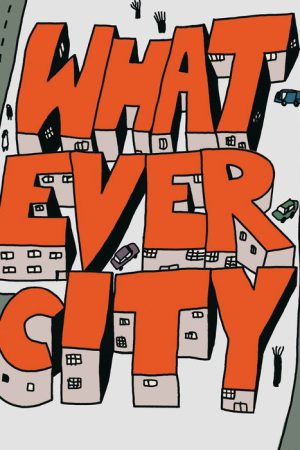 Whatever City (2024) poster